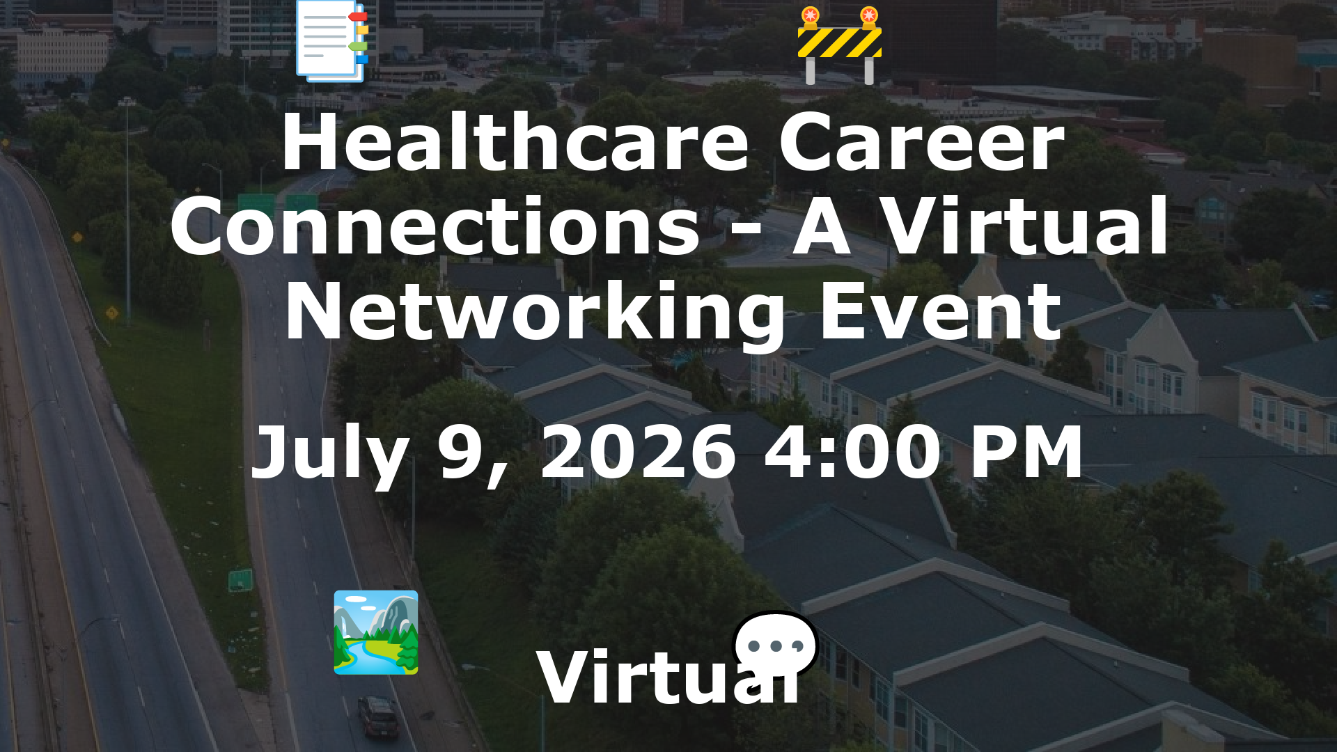 Healthcare Career Connections - A Virtual Networking Event event image